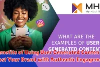 Benefits of Using User Generated Content: Boost Your Brand with Authentic Engagement Benefits of Using User Generated Content: Boost Your Brand with Authentic Engagement